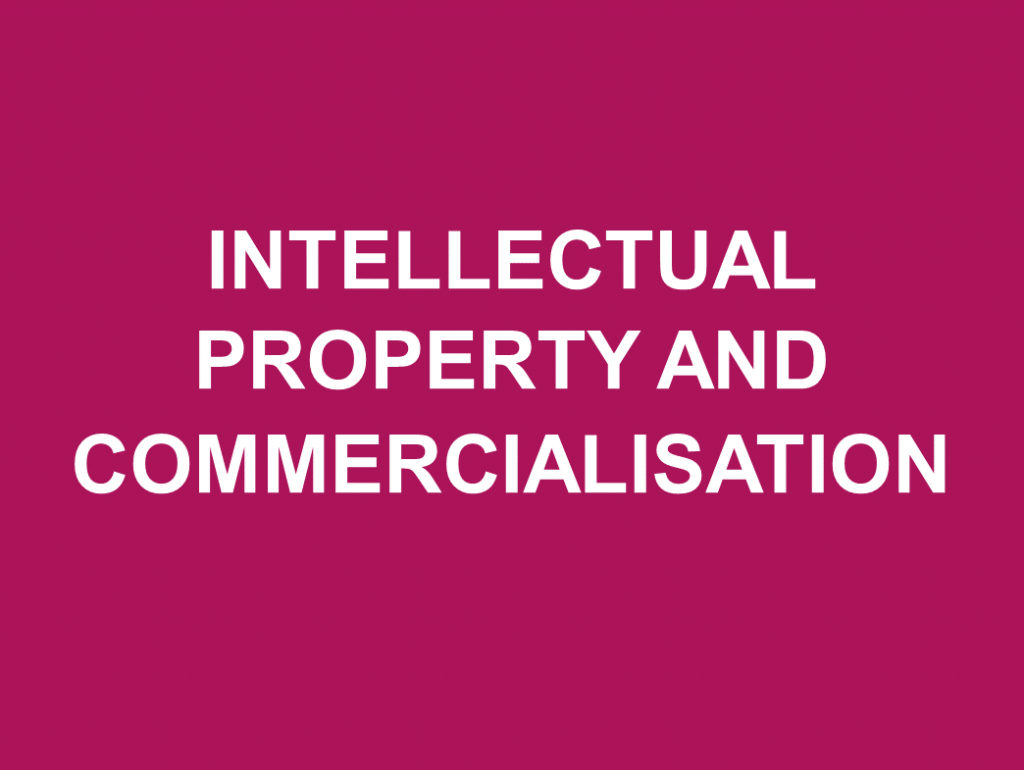 Link to resources on intellectual property and commercialisation.